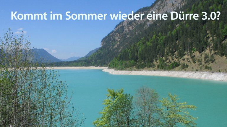 Read more about the article Kommt im Sommer wieder eine Dürre 3.0?